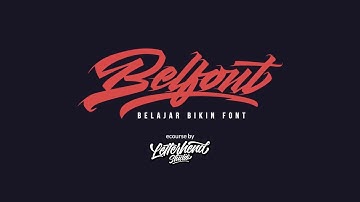 E-course Belfont (Belajar Bikin Font) by Letterhend Studio