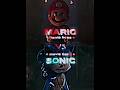 Mario vs Sonic [ movie base] #shorts #sonic #Mario #edit #amvedit