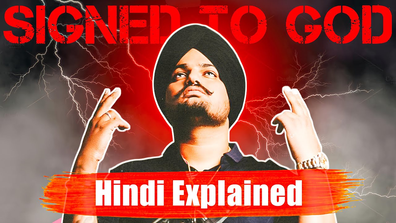 Decoding 'SIGNED TO GOD' by @SidhuMooseWalaOfficial (Explained in HINDI)