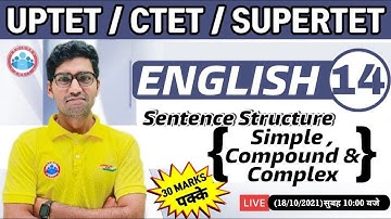 CTET Classes | English For CTET, UP TET #13 | English : Sentence structure | English Grammar