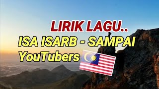 ISA ISARB - SAMPAI (LIRIK LAGU)