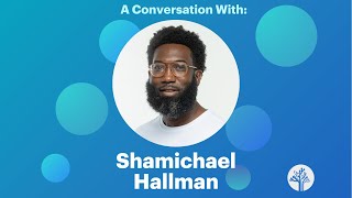 Meet Me at the Library | A Conversation with Shamichael Hallman