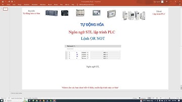 Ngôn ngữ STL lập trình PLC 4: Lệnh OR NOT (ON)