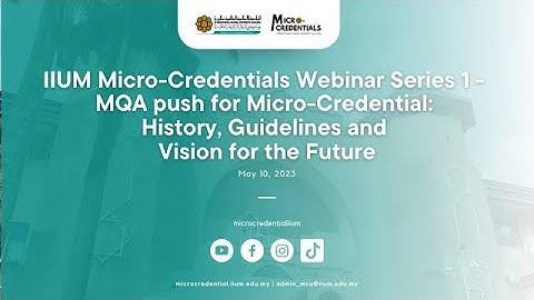 Webinar Series 1 - MQA push for Micro-Credential: History, Guidelines and Vision for the Future