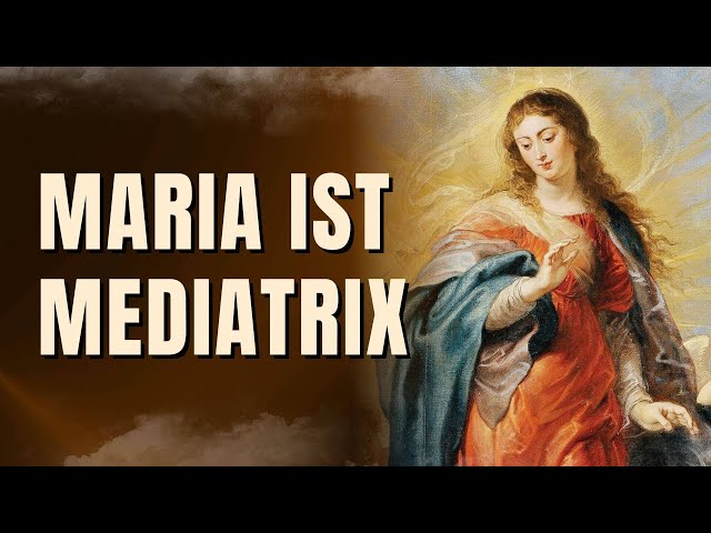 Maria ist wirklich die Brücke zwischen Gott und der Menschheit