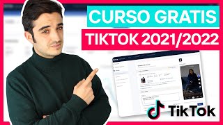 Curso Gratis TikTok ads  Cómo hacer publicidad con TikTok 2021/2022