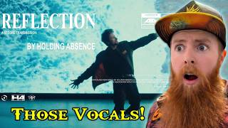 HOLDING ABSENCE  'Reflection'  FIRST TIME Reaction | I Was NOT Ready For This!