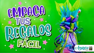 EMPACA TUS REGALOS FACIL | EMPAQUES SENCILLOS | MOÑOS | ENVOLTURAS FACILES | Amoroso Regalos