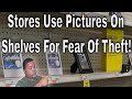 The America We Knew Is Gone - Stores Use Pictures On Shelves For Fear Of Theft