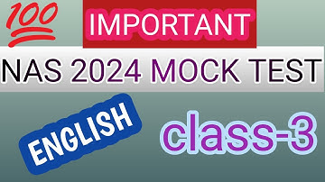 Nas 2024 english mock test-4 for class-3  #Nas @ ps star classes