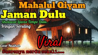 Sholawat Nabi Merdu | MAHALUL QIYAM Iringan Seruling