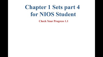 Chapter 1 Sets part 4 for NIOS Student