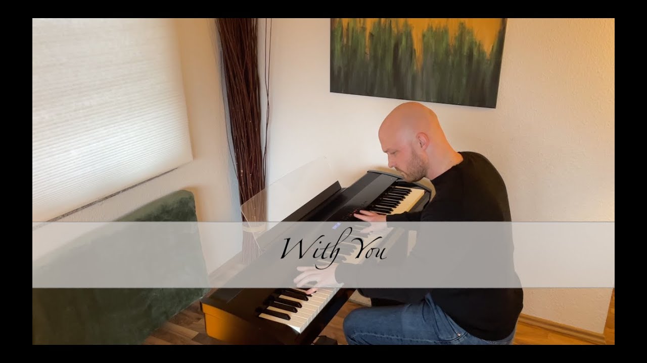 With You - Dean Lewis, Sofia Camara | Piano Cover