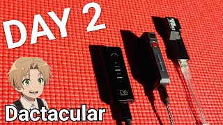 Dactacular 2022 - Day 2 : Shanling Vs Xduoo Vs Moondrop