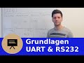 0x01 Grundlagen UART - RS232 -  ("Die" serielle Schnittstelle)
