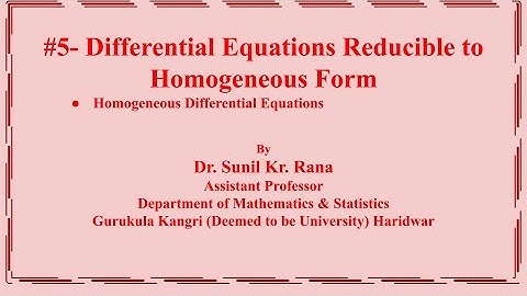 #5-Differential Equations Reducible to Homogeneous Form