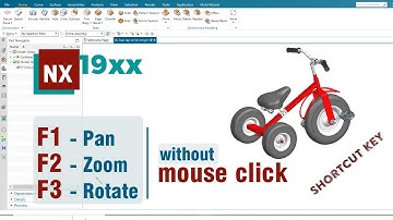 Hướng dẫn gán phím tắt F1, F2, F3 cho Zoom, Pan, Rotate trên NX