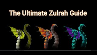 The Ultimate Zulrah Guide!