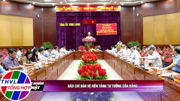 Góc nhìn sự thật: Báo chí bảo vệ nền tảng tư tưởng của Đảng