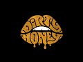 Dirty honey  rolling 7s audio