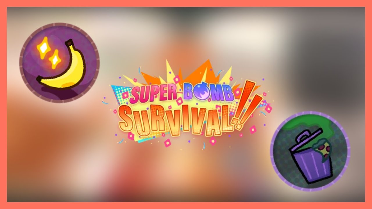 How to Get Trash Enjoyer Badge and Orange You Glad Badge in Super Bomb Survival