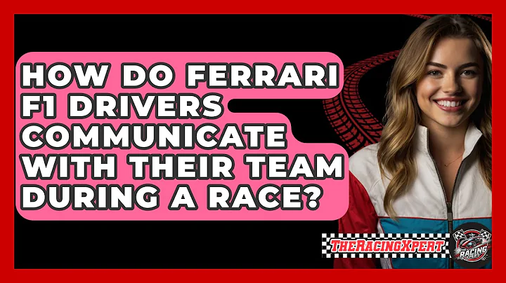How Do Ferrari F1 Drivers Communicate With Their Team During a Race? - The Racing Xpert