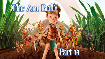 The Ant Bully - Gameplay - Part 12 - English - PS2