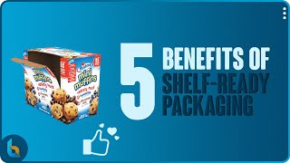 5 Benefits of Shelf-Ready Packaging | SRP | RRP | Custom Packaging | Manufacturing