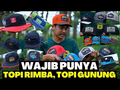 REKOMENDASI TOPI RIMBA, TOPI GUNUNG, BUCKET HAT, KUPLUK, TOPI SEPEDA | SANGALAKI HEADWEAR COMPANY