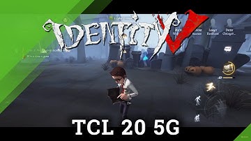 TCL 20 5G & Identity V (Screen Recording) - A Horror Survival Game