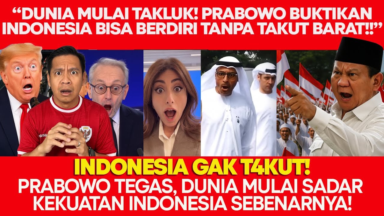 DUNIA MULAI TAKLUK! PRABOWO BUKTIKAN INDONESIA BISA BERDIRI TANPA TAKUT TEKANAN BARAT!
