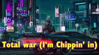 Chippin' In lyrics (Cyberpunk 2077 song Full) - YouTube