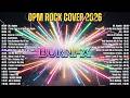 🎶 Hot Hits Philippines 2026 Rock Cover Songs 💖 OPM Rock Cover Playlist Trending Songs
