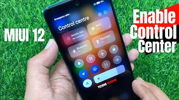 Xiaomi MIUI 12 Tips: How to enable Control center in Redmi Note 9 Pro