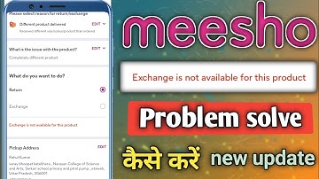 Exchange is not available for this Product meesho ? How to return process | Meesho return exchange