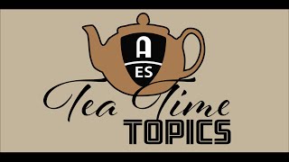 2023-11-18 AES PNW Tea Time Topics:  Bob Smith 