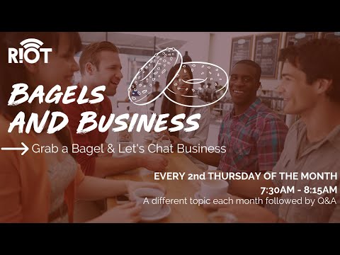 Bagels & Business - Grab a Bagel & Let's Chat Business!