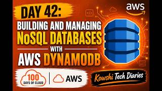 Day 42 Building and Managing NoSQL Databases with AWS DynamoDB #kodekloud #aws #100dayschallenge