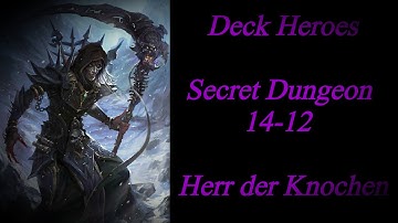 Deck Heroes: 14-12 Secret Dungeon