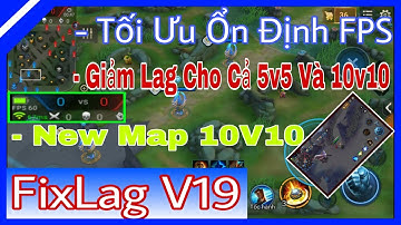 Fix Lag Liên Quân V19 Giảm Lag Chế Độ 10v10 Bằng Map Xi Măng Đen Ổn Định FPS | HQT CHANNEL