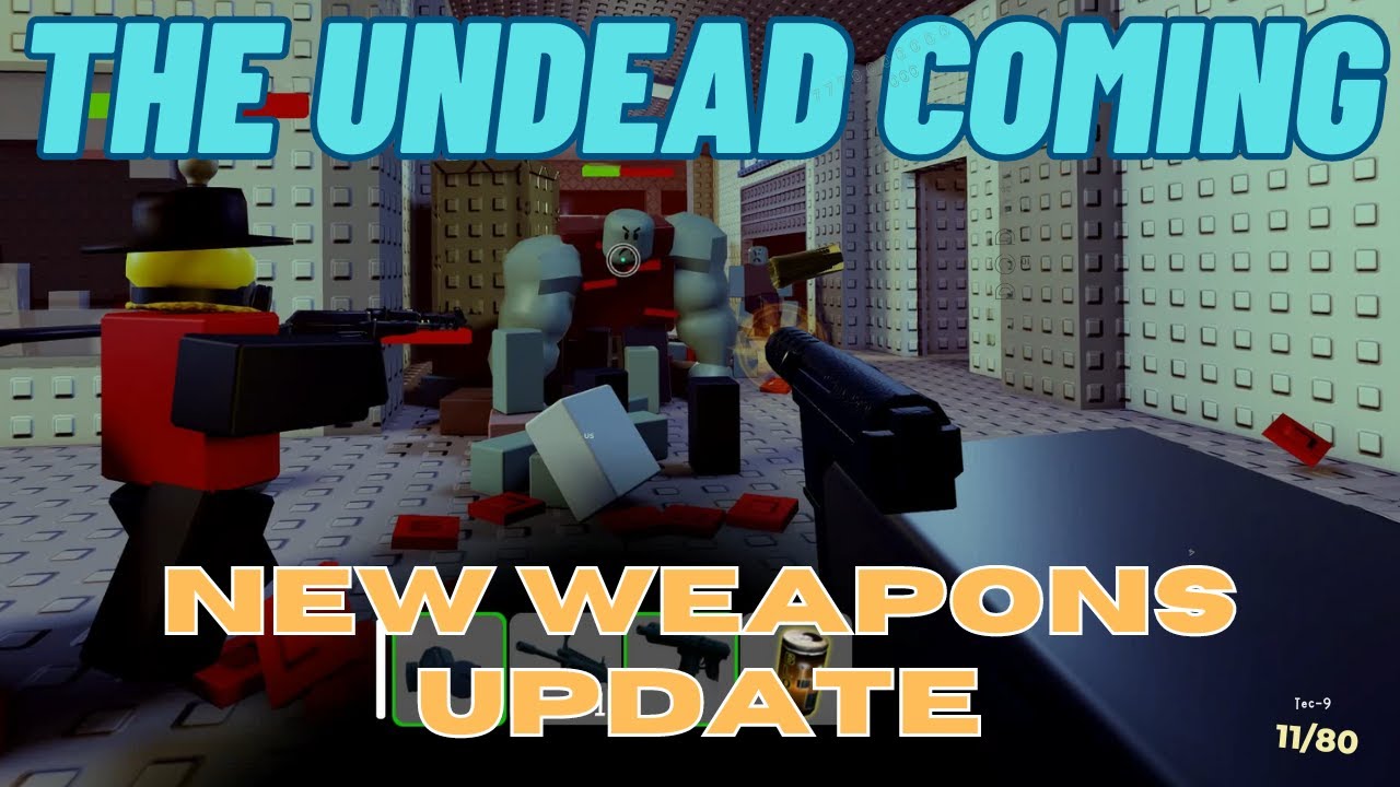 Roblox The Undead Coming: Armageddon New Guns and Utility Update - YouTube