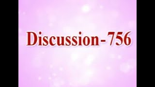 Discussion 756