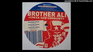 Watch Brother Ali Palm The Joker video