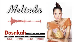 Melinda - Dosakah (Official Audio Video)