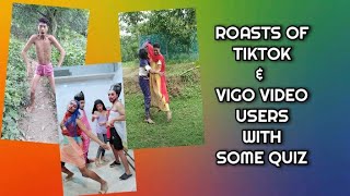 Roast Of Tiktok And Vigo  Users