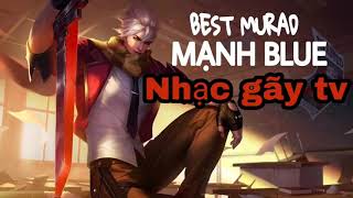 Nghe Là Nghiện Nhạc Mạnh Blue, Moba, Phong Zhou, Hay Nghe Nhạc Gãy Tv Remix