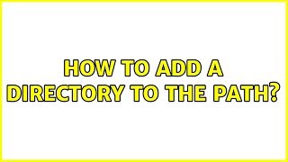 Ubuntu: How to add a directory to the PATH?