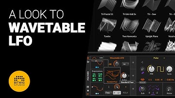 A look to WAVETABLE LFO from Bitwig