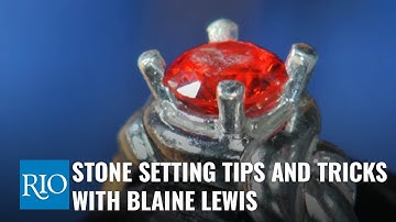 Stone Setting Tips and Tricks with Blaine Lewis