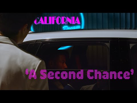 "A Second Chance" - California Dream Ep 1